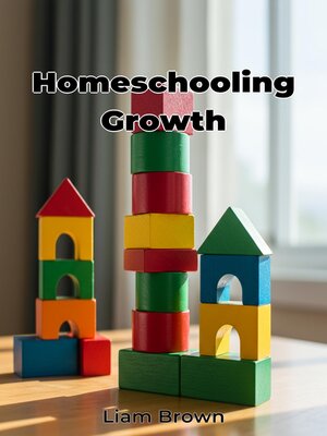 cover image of Homeschooling Growth